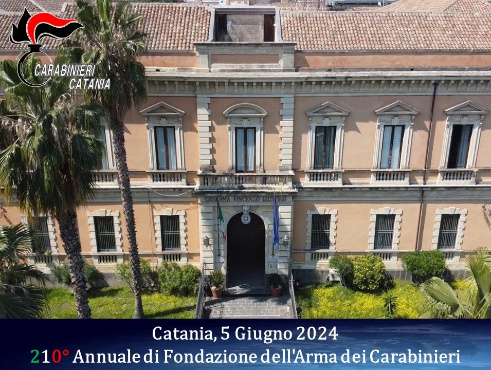 A Catania si celebrano, il 5 giugno, i 210 anni della Fondazione dell’Arma dei Carabinieri