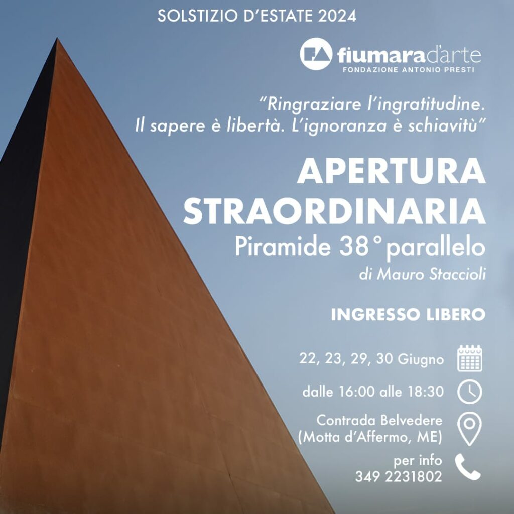 Fondazione Antonio Presti, Catania: apertura Piramide 38esimo parallelo “L’ascolto del silenzio”